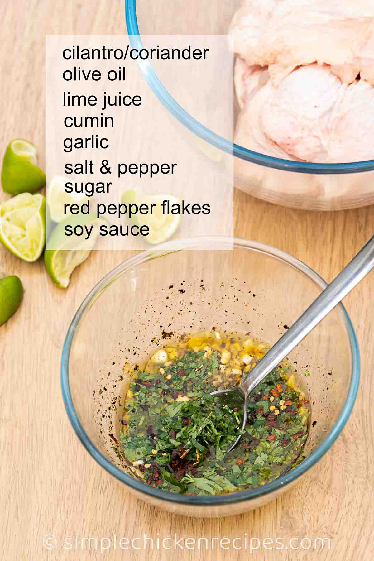 cilantro / coriander marinade: garlic, lime juice, cumin, sugar, red pepper flakes